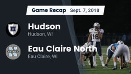 Recap: Hudson  vs. Eau Claire North  2018