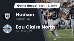 Recap: Hudson  vs. Eau Claire North  2019