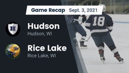 Recap: Hudson  vs. Rice Lake  2021
