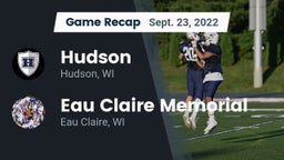 Recap: Hudson  vs. Eau Claire Memorial  2022