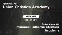 Matchup: Union Christian Acad vs. Immanuel Lutheran Christian Academy  2016