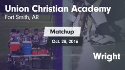 Matchup: Union Christian Acad vs. Wright 2016
