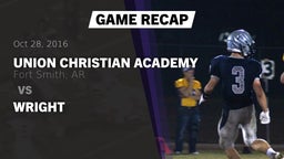 Recap: Union Christian Academy  vs. Wright 2016