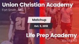 Matchup: Union Christian Acad vs. Life Prep Academy 2018