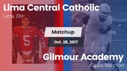 Matchup: Lima Central Catholi vs. Gilmour Academy  2017