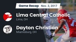 Recap: Lima Central Catholic  vs. Dayton Christian  2017