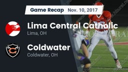 Recap: Lima Central Catholic  vs. Coldwater  2017