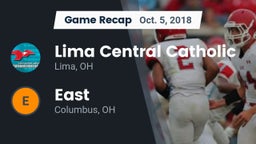 Recap: Lima Central Catholic  vs. East  2018