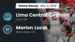 Recap: Lima Central Catholic  vs. Marion Local  2018
