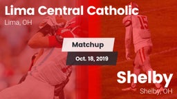 Matchup: Lima Central Catholi vs. Shelby  2019