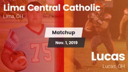 Matchup: Lima Central Catholi vs. Lucas  2019