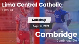 Matchup: Lima Central Catholi vs. Cambridge  2020