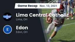 Recap: Lima Central Catholic  vs. Edon  2021