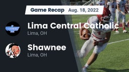 Recap: Lima Central Catholic  vs. Shawnee  2022