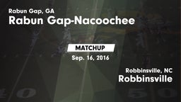Matchup: Rabun Gap-Nacoochee vs. Robbinsville  2016