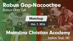 Matchup: Rabun Gap-Nacoochee vs. Metrolina Christian Academy  2016