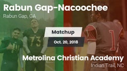 Matchup: Rabun Gap-Nacoochee vs. Metrolina Christian Academy  2018