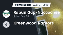 Recap: Rabun Gap-Nacoochee  vs. Greenwood Raptors 2019