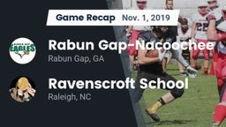 Recap: Rabun Gap-Nacoochee  vs. Ravenscroft School 2019