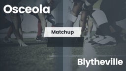 Matchup: Osceola vs. Blytheville  2016