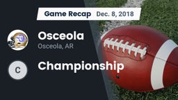 Recap: Osceola  vs. Championship 2018