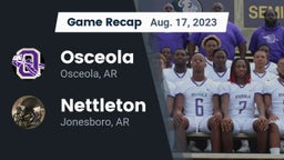 Recap: Osceola  vs. Nettleton  2023