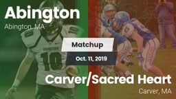 Matchup: Abington vs. Carver/Sacred Heart  2019