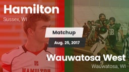 Matchup: Hamilton vs. Wauwatosa West  2017