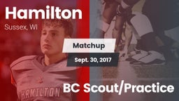 Matchup: Hamilton vs. BC Scout/Practice 2017