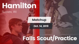 Matchup: Hamilton vs. Falls Scout/Practice 2019