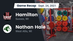 Recap: Hamilton  vs. Nathan Hale  2021
