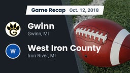 Recap: Gwinn  vs. West Iron County  2018