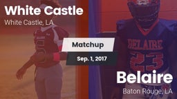 Matchup: White Castle vs. Belaire  2017