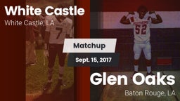 Matchup: White Castle vs. Glen Oaks  2017