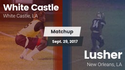 Matchup: White Castle vs. Lusher  2017