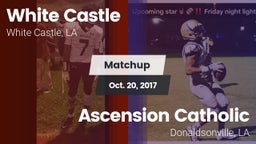 Matchup: White Castle vs. Ascension Catholic  2017