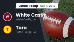 Recap: White Castle  vs. Tara  2019