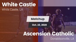 Matchup: White Castle vs. Ascension Catholic  2020