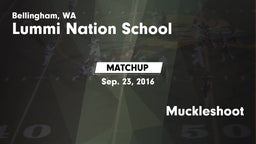Matchup: Lummi vs. Muckleshoot 2016