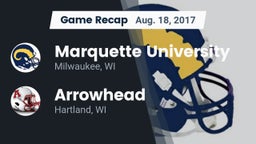 Recap: Marquette University  vs. Arrowhead  2017