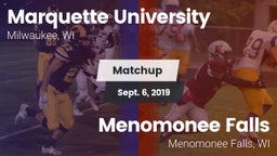 Matchup: Marquette University vs. Menomonee Falls  2019