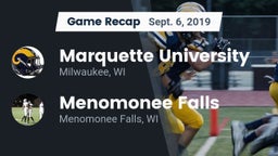 Recap: Marquette University  vs. Menomonee Falls  2019