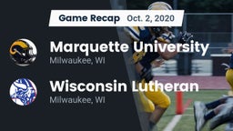 Recap: Marquette University  vs. Wisconsin Lutheran  2020