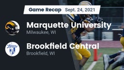 Recap: Marquette University  vs. Brookfield Central  2021