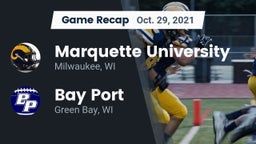 Recap: Marquette University  vs. Bay Port  2021