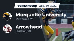 Recap: Marquette University  vs. Arrowhead  2022