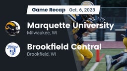 Recap: Marquette University  vs. Brookfield Central  2023