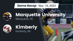 Recap: Marquette University  vs. Kimberly  2023