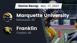 Recap: Marquette University  vs. Franklin  2023