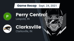 Recap: Perry Central  vs. Clarksville  2021
